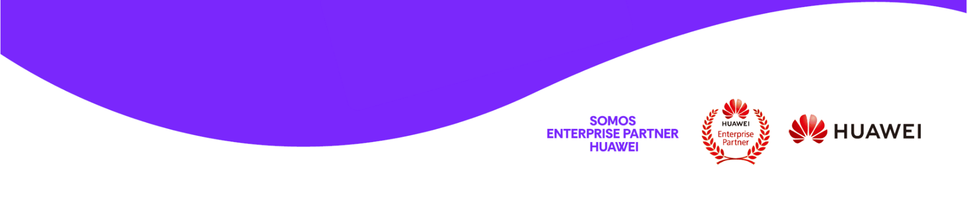 Somos Enterprise Partner Huawei
